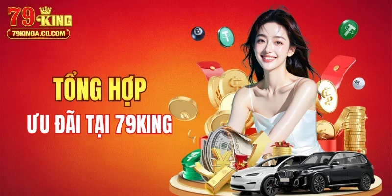Ưu đãi hiện có tại 79KING